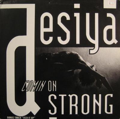 LP DESIYA- Comin' On Strong (12''Maxi Single)