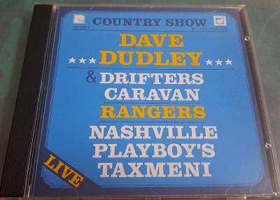 CD COUNTRY SHOW- DAVE DUDLEY, RANGERS ATD. Panton. Rare.