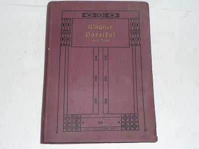 KNIHA-NOTY-WAGNER-PARSIFAL mit Text BREITKOPF&HARTEL 1921? 