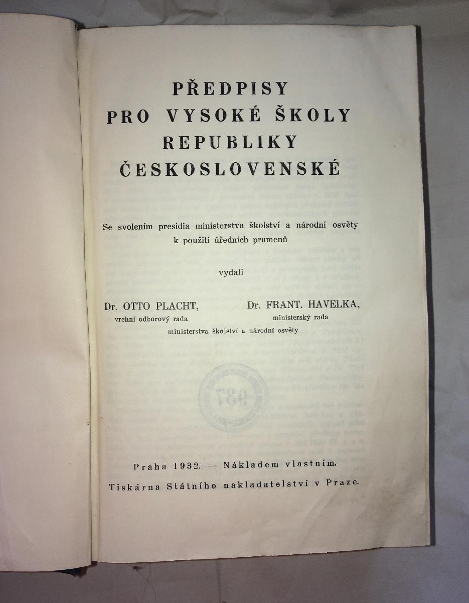 Placht - Havelka: Predpisy pre vysoké školy, z roku 1932 - Knihy