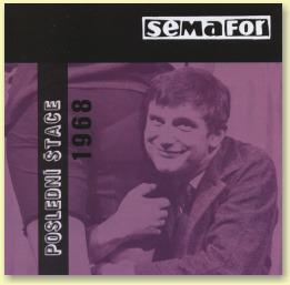 2 CD  Semafor - Poslední štace - 1968