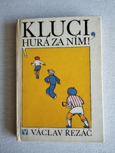 Kluci, hurá za ním! - Václav Řezáč, 1978