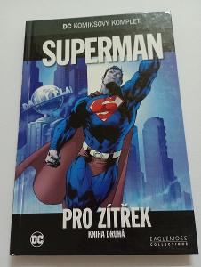 Superman Pro zítřek- kniha druhá. BBart. 