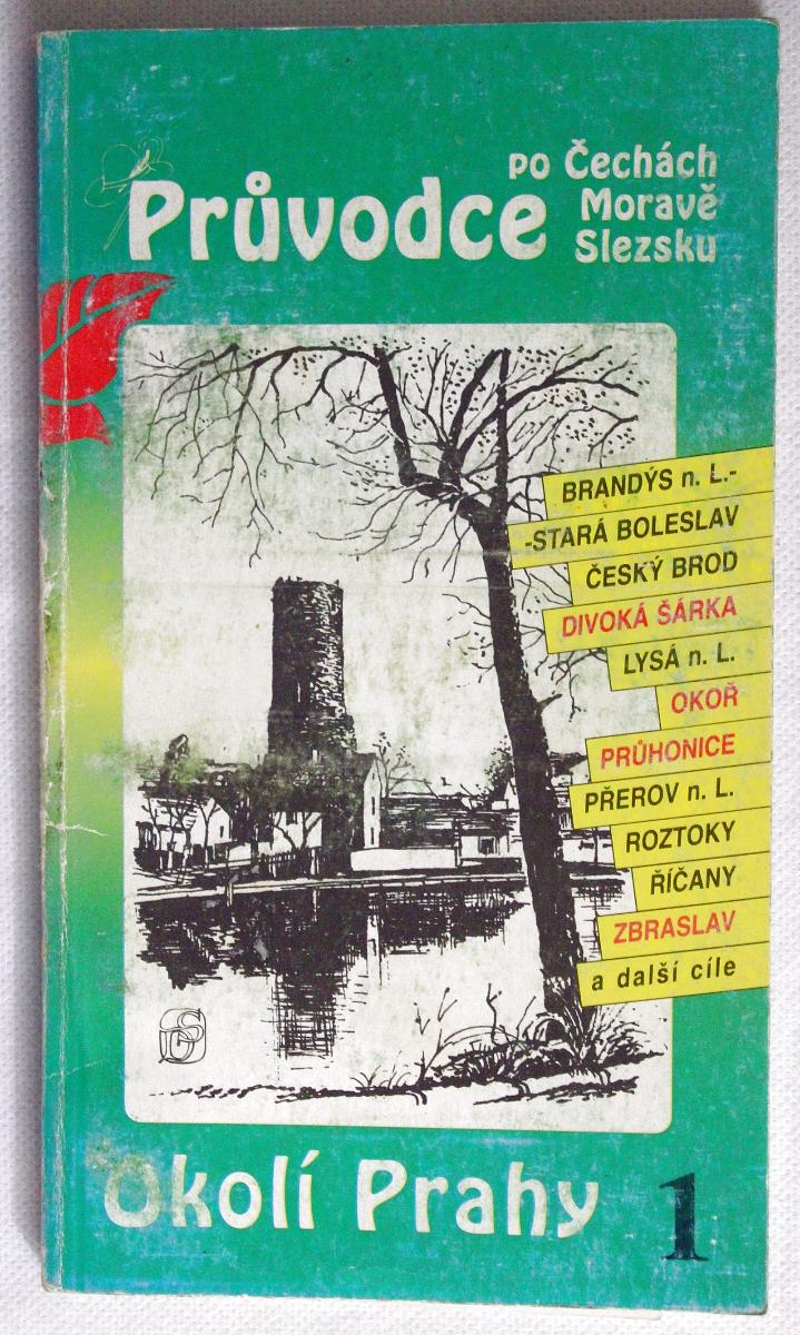 Okolie Prahy - Vladimír Soukup, Věra Dobrovoľná (a1) - Knihy