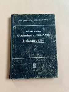 Obsluha a údržba osobního automobilu WARTBURG / 1957