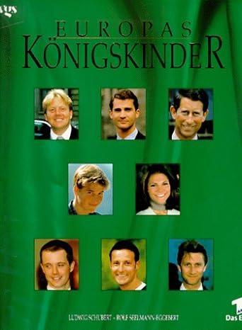 Kniha Europas Königskinder - Kráľovské rody šľachta /mladí/ nemecky
