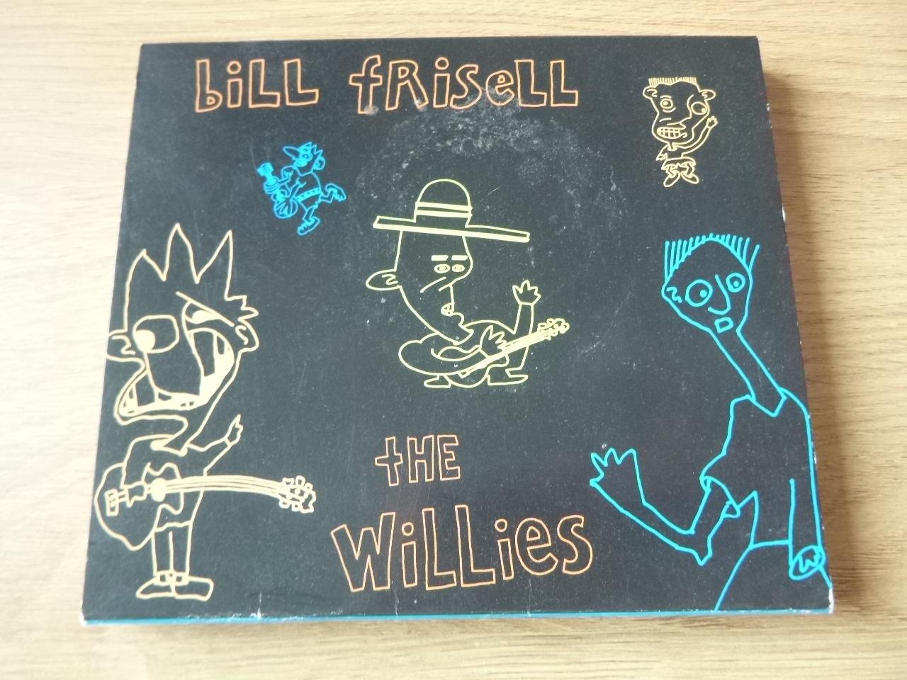 BILL FRISELL - THE WILLIES | Aukro