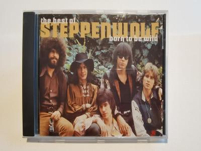 CD Steppenwolf - best of - born to be wild  -  skoro jako nové !!!