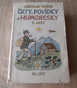 Jaroslav Hašek- ČRTY, POVÍDKY A HUMORESKY Z CEST, vydáno 1955