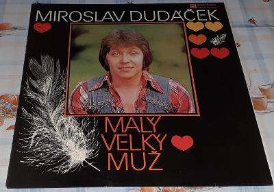 LP - Miroslav Dudáček - Malý velký muž (Panton 1979)
