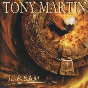 CD - TONY MARTIN - "Scream" 2005 NEW!!