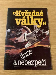 Hvězdné Války - iluzie a nebezpečí / Praha - 1986 👾