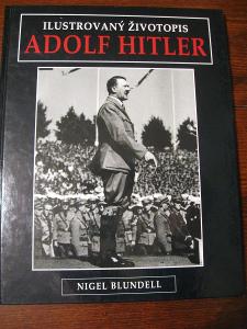 Ilustrovaný životopis Adolf Hitler 