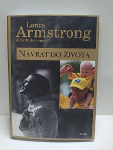 LANCE ARMSTRONG - KNIHA NÁVRAT DO ŽIVOTA