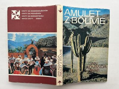 Výprodej knih! AMULET Z BOLÍVIE - Kovanda - 1. vydání z roku 1977
