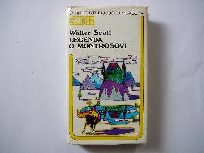 Walter Scott - LEGENDA O MONTROSOVI - slovensky