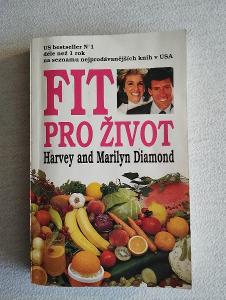 Fit pre život - Harvey a Marilyn Diamond, 1993