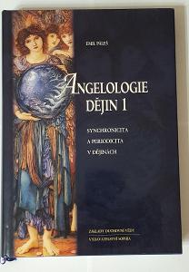 Angelológia dejín 1 , Emil Páleš