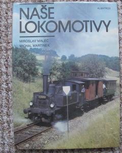 Naše lokomotivy - železnice, dráha, lokomotivy, ČSD