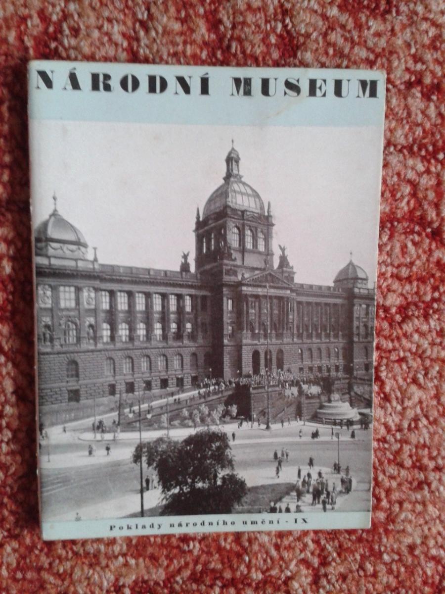 Dr.ANNA MASARYKOVÁ: NÁRODNÉ MUSEUM V PRAHE - SVAZEK 9. r.1940 - Odborné knihy