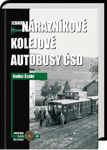 Jednonárazníkové koľajové autobusy ČSD (Radim Šnábl)