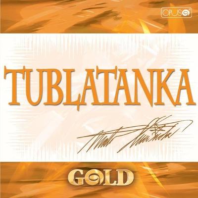 CD Tublatanka – Gold (2006)
