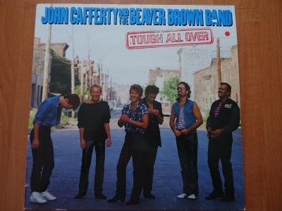 LP JOHN CAFFERTY & BEAVER BROWN BAND - Tough All Over (čti popis)