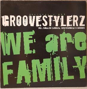 Groovestylerz - We Are Family, 2006 EX