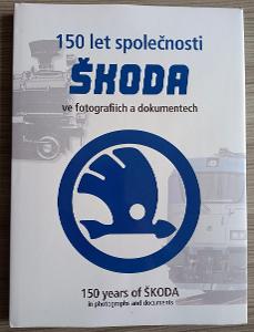 Škoda Plzeň - 150 let společnosti SKODA