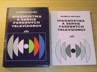 Diagnostika a servis barevných televizorů, Ing. O. Netušil ALFA 1989