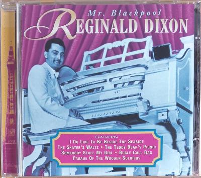 CD - Reginald Dixon: Mr. Blackpool  
