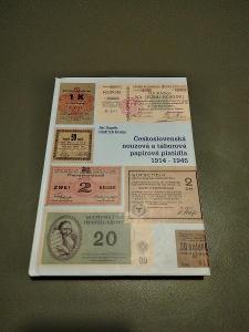 Československé núdzové a táborové papierové platidlá 1914 - 1945