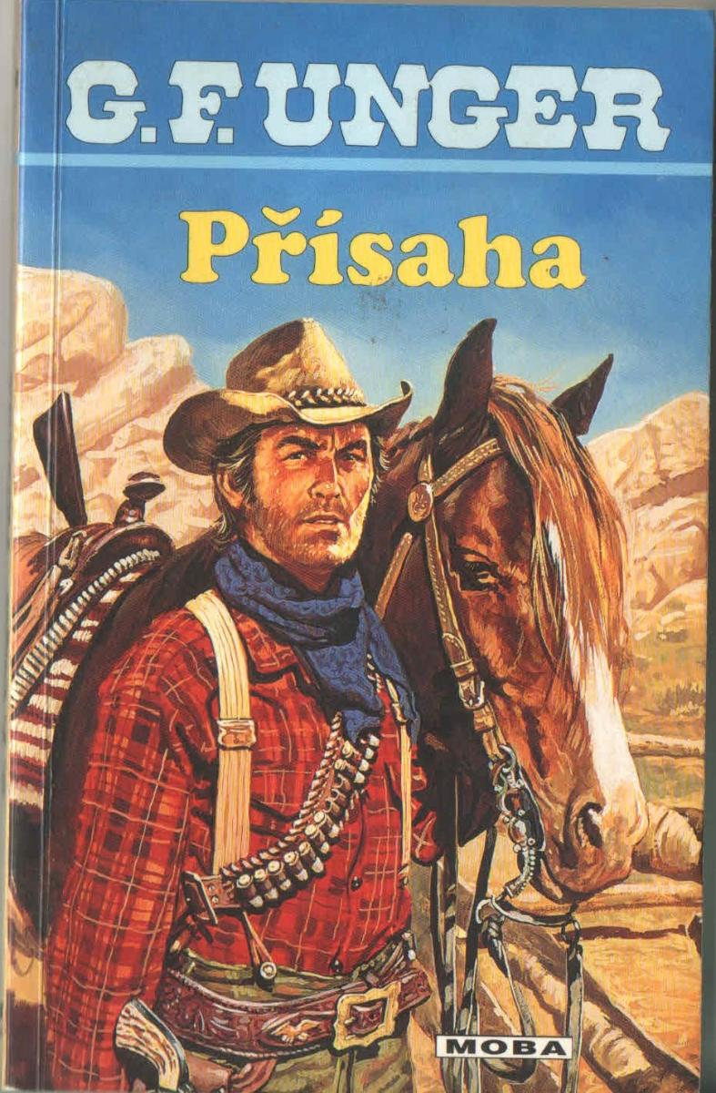 Western Bestseller - G.F.UNGER - Trikrát najlepšie Western - Knihy a časopisy