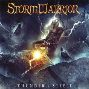 CD - STORMWARRIOR  - "Thunder and Steele" - 2014 NEW! 