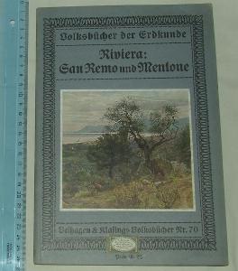Die Riviera - San Remo und Mentone - V. Ottman - německy - 1911