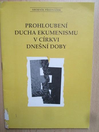 Zborník - Duch ekumenizmu v cirkvi dnešnej doby, 1992 - Knihy