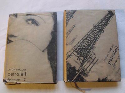 Sinclair - Petrolej !  I-II   (III. vydání, 1929, L. Sutnar))