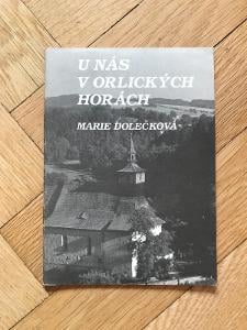 U nás v Orlických horách – Marie Dolečková (1991, Slunce Vysočiny)