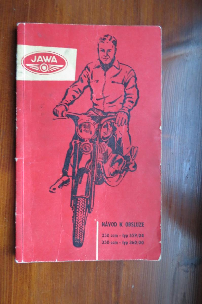 Návod na obsluhu a údržbu Jawa 250,350 typ 559/04, 360/00 - Motoristická literatúra