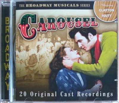 CD - The Broadway Musicals Series: Carousel  (nové ve folii)