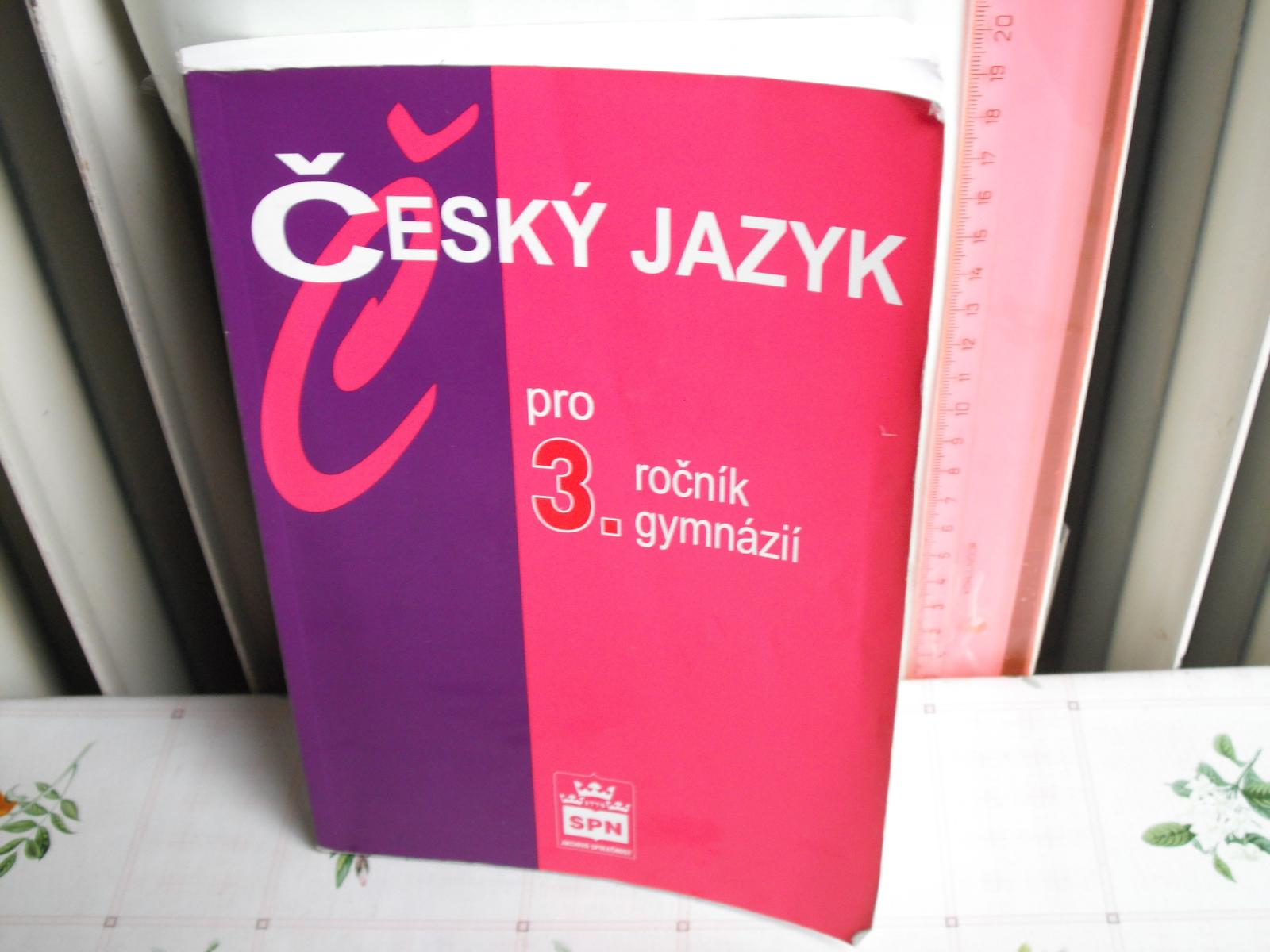 Český Jazyk Pro 3 Ročník Gymnázií Kostečka Aukro 9334