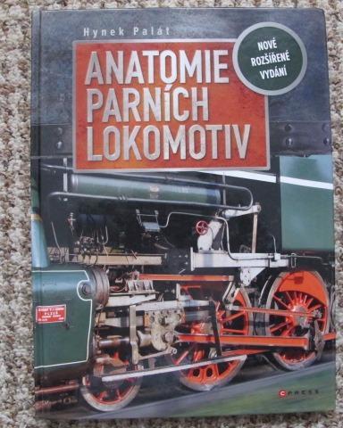 Anatomie parních lokomotiv - železnice, dráha, lokomotivy