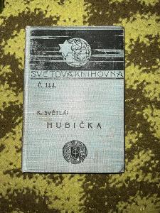 HUBIČKA 1915
