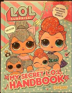 L.O.L. Surprise - My secret L.O.L. Handbook