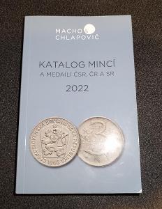 Katalog mincí a medailí ČSR,ČR a SR 2022