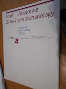 Zrzavý Josef - Anatomie pro stomatology - 1978