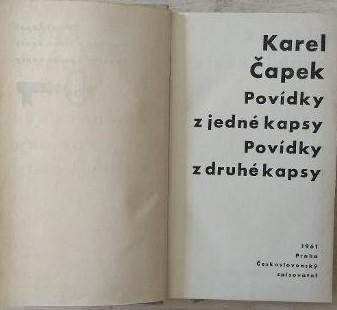Karel Čapek Povídky z jedné kapsy Povídky z druhé kapsy 1961