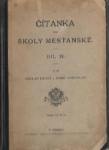 Čítanka pro školy měšťanské - díl III.  1909
