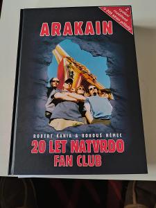 ARAKAIN 20 let NATVRDO  - kniha podepsaná celou skupinou + CD ARAKAIN 
