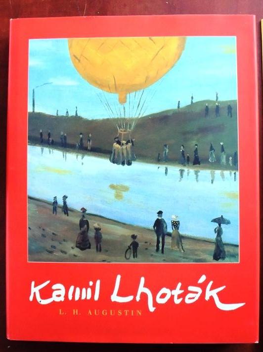 Veľká monografia - LH Augustin "Kamil Lhoták "-prvé vydanie r. 2000 - Knihy